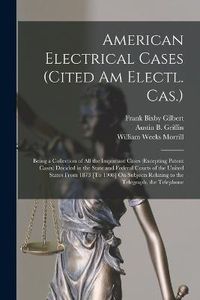 Cover image for American Electrical Cases (Cited Am Electl. Cas.)