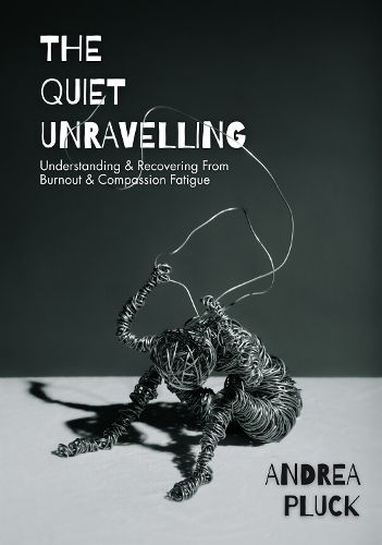 Cover image for The Quiet Unravelling
