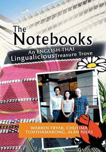 Cover image for The Notebooks: A Thai Lingualicious Treasure Trove