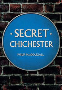 Cover image for Secret Chichester