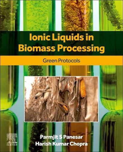 Cover image for Ionic Liquids in Biomass Processing