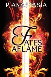 Cover image for Fates Aflame