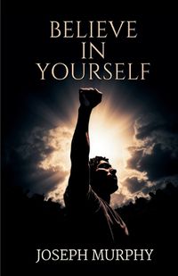 Cover image for Believe in Yourself