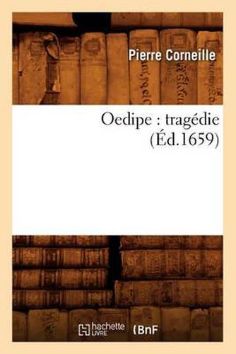 Oedipe: Tragedie (Ed.1659)