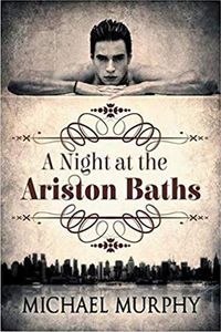 Cover image for A Night at the Ariston Baths