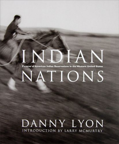 Cover image for Danny Lyon - Indian Nations