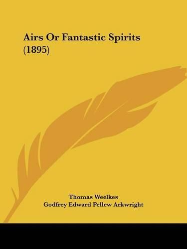 Airs or Fantastic Spirits (1895)