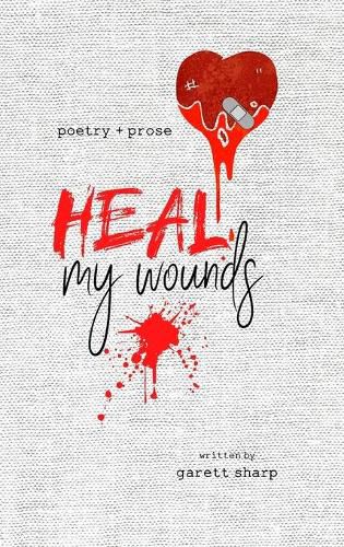 Cover image for Heal My Wounds