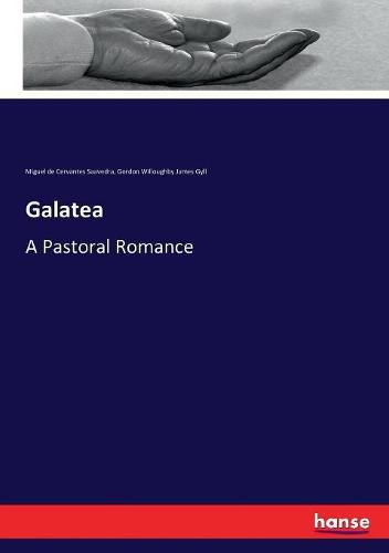 Cover image for Galatea: A Pastoral Romance