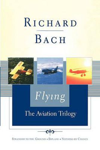 Flying: The Aviation Trilogy