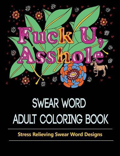 Cover image for Asshole: Swear Word Coloring Book for Adult.