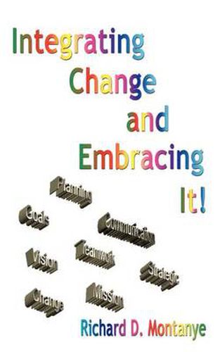 Cover image for Integrating Change and Embracing it!