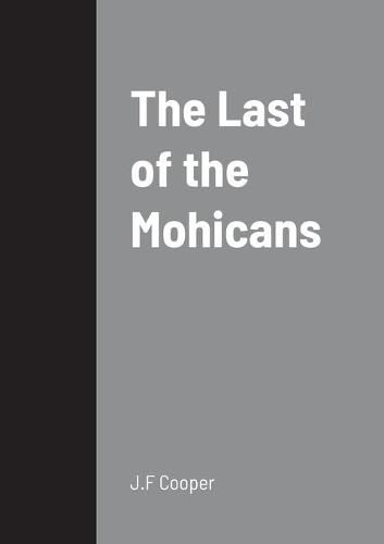 The Last of the Mohicans