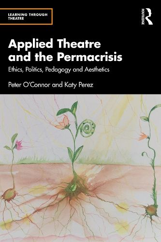 Cover image for Applied Theatre and the Permacrisis