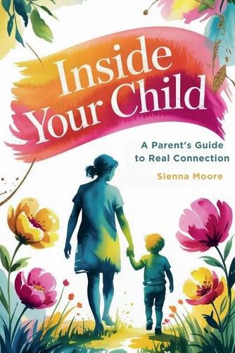 Cover image for Inside Your Child