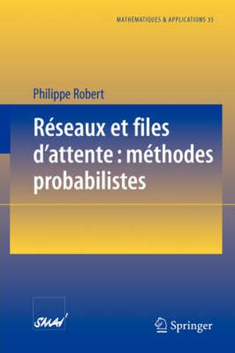 Cover image for Reseaux et files d'attente: methodes probabilistes