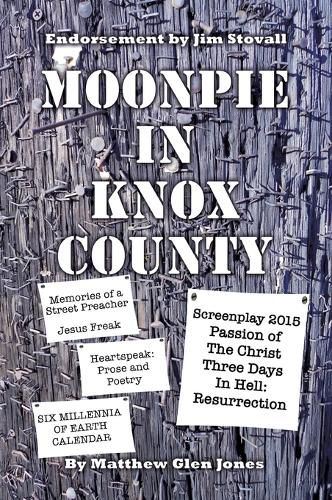 Cover image for Moonpie in Knox County: Hope in the Middle of Chaos