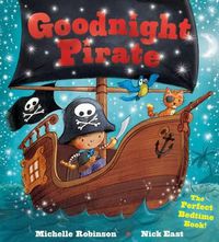Cover image for Goodnight Pirate: The Perfect Bedtime Book!