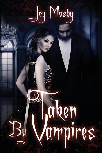 Cover image for Taken by Vampires: Daughter of Asteria Book 4