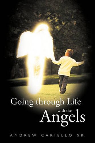 Cover image for Going Through Life with the Angels