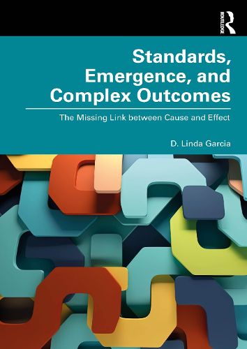 Cover image for Standards, Emergence, and Complex Outcomes