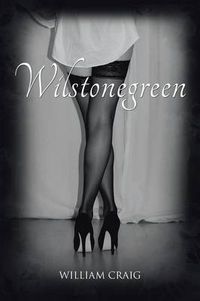 Cover image for Wilstonegreen