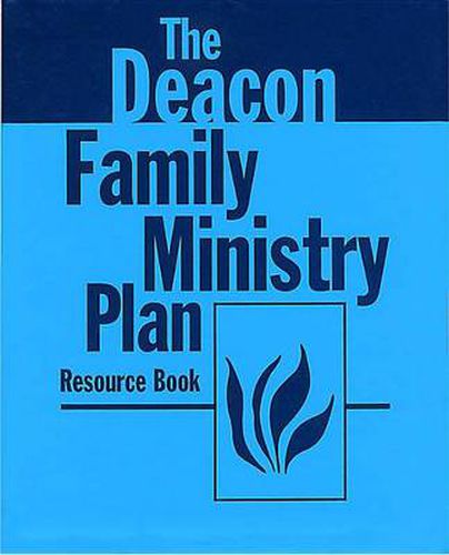 Cover image for Deacon Family Ministry Plan - Resource Book