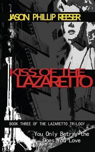 Cover image for Kiss of the Lazaretto