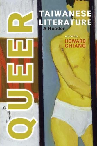 Cover image for Queer Taiwanese Literature: A Reader