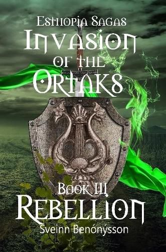 Cover image for Invasion of the Ortaks: Book 3 Rebellion