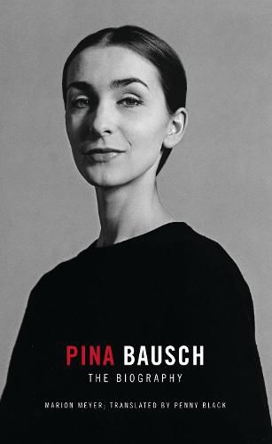 Cover image for Pina Bausch: The Biography