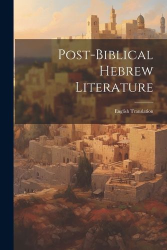 Cover image for Post-biblical Hebrew Literature