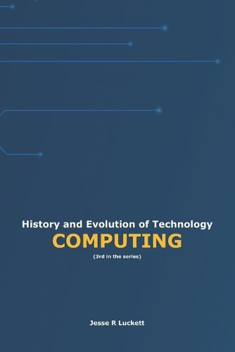 Cover image for History and Evolution of Technology