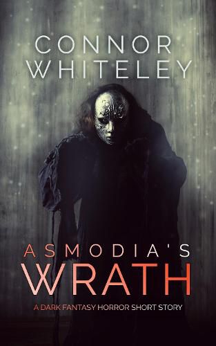 Cover image for Asmodia's Wrath: A Dark Fantasy Horror Short Story