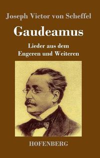 Cover image for Gaudeamus: Lieder aus dem Engeren und Weiteren