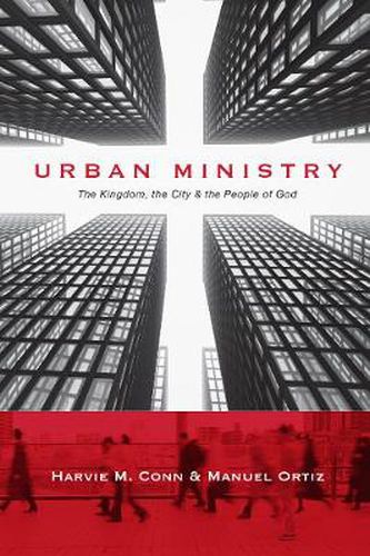 Cover image for Urban Ministry - The Kingdom, the City the People of God