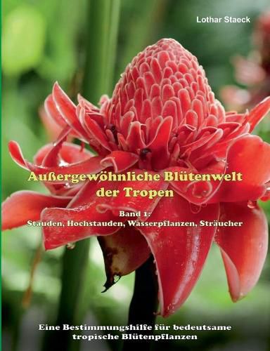 Cover image for Aussergewoehnliche Blutenwelt der Tropen