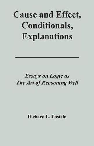 Cover image for Cause and Effect, Conditionals, Explanations