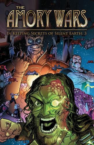 Cover image for The Amory Wars: In Keeping Secrets of Silent Earth: 3 Complete Collection