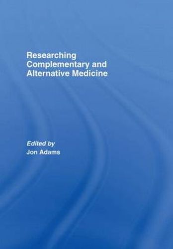 Cover image for Researching Complementary and Alternative Medicine