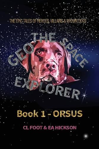 Cover image for Geo the Space Explorer Book 1 Orsus