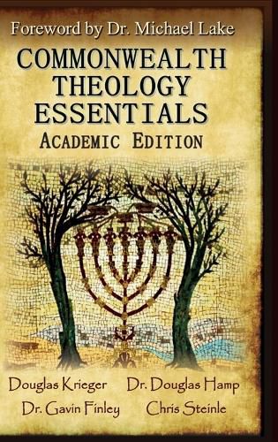 Commonwealth Theology Essentials: Academic Edition