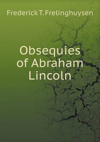 Cover image for Obsequies of Abraham Lincoln