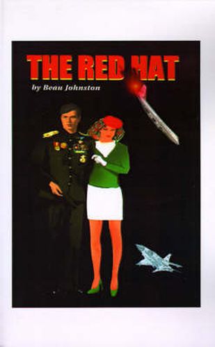 The Red Hat: An Adventure and Romance