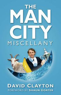 Cover image for The Man City Miscellany