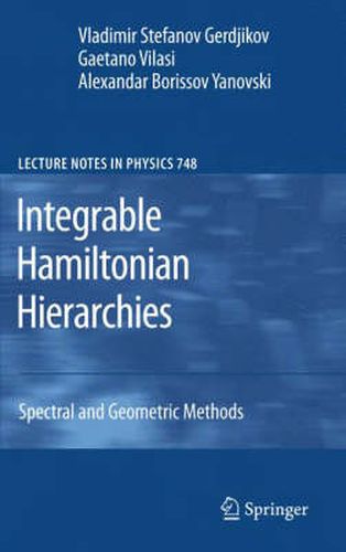 Cover image for Integrable Hamiltonian Hierarchies: Spectral and Geometric Methods