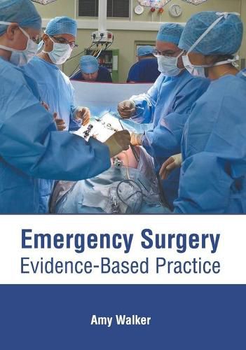 Cover image for Emergency Surgery: Evidence-Based Practice