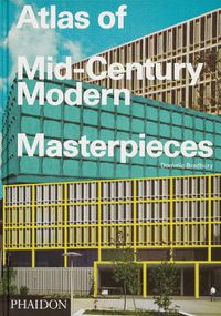 Cover image for Atlas of Mid-Century Modern Masterpieces