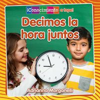 Cover image for Decimos La Hora Juntos