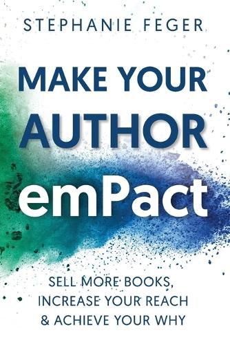 Cover image for Make Your Author emPact